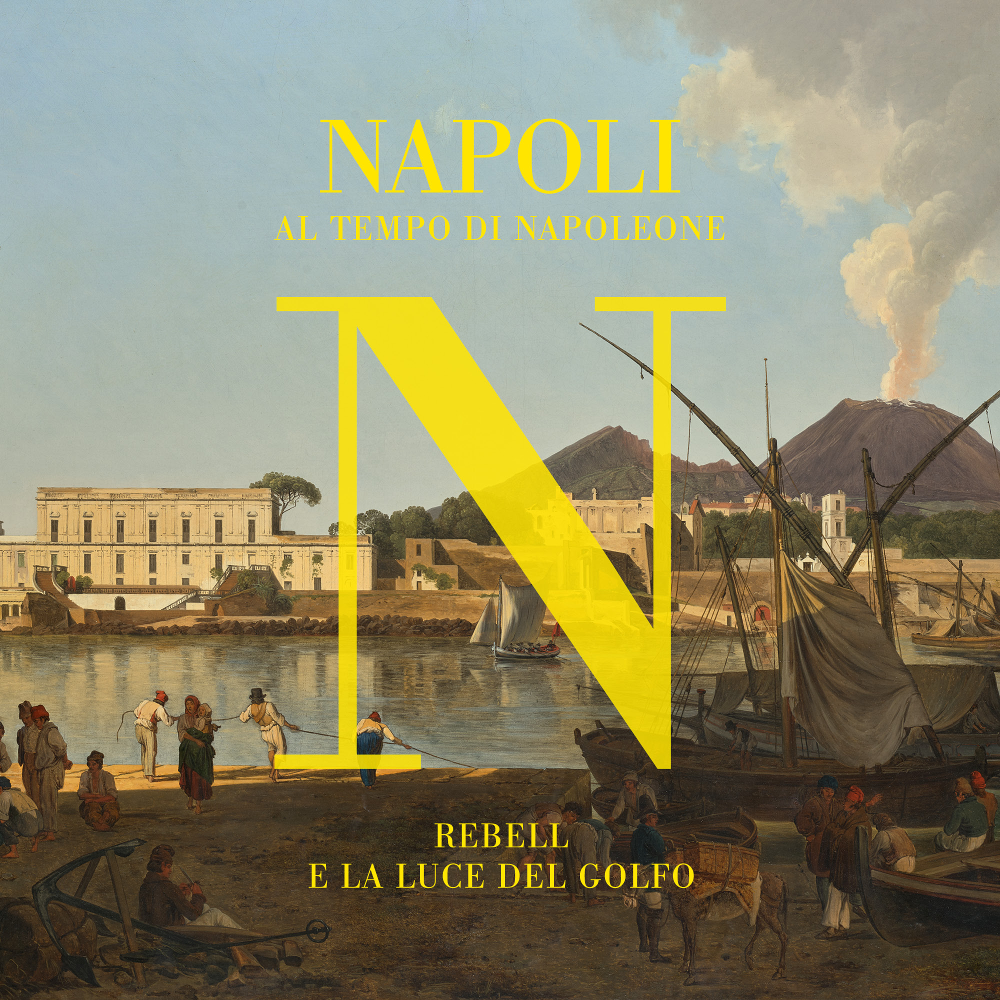 Napoli-al-tempo-di-NapoleoneRebell-e-la-luce-del-golfo-001 